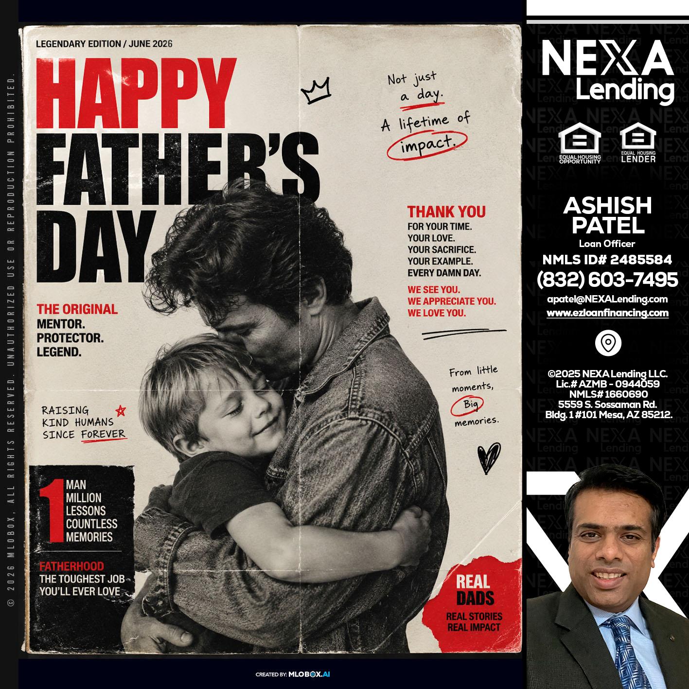 HAPPY FATHERS DAY - Ashish Patel -Loan Officer