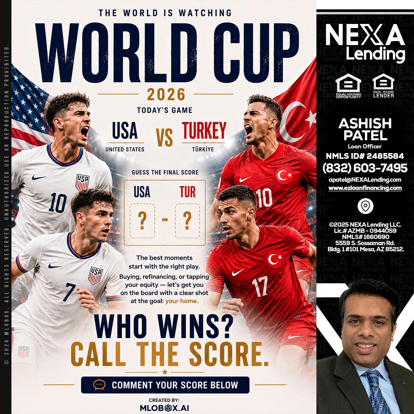 WHOS GONNA WIN? - Ashish Patel -Loan Officer