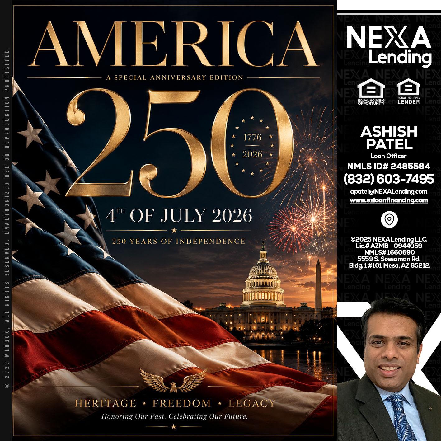 AMERICA 250 TH - Ashish Patel -Loan Officer