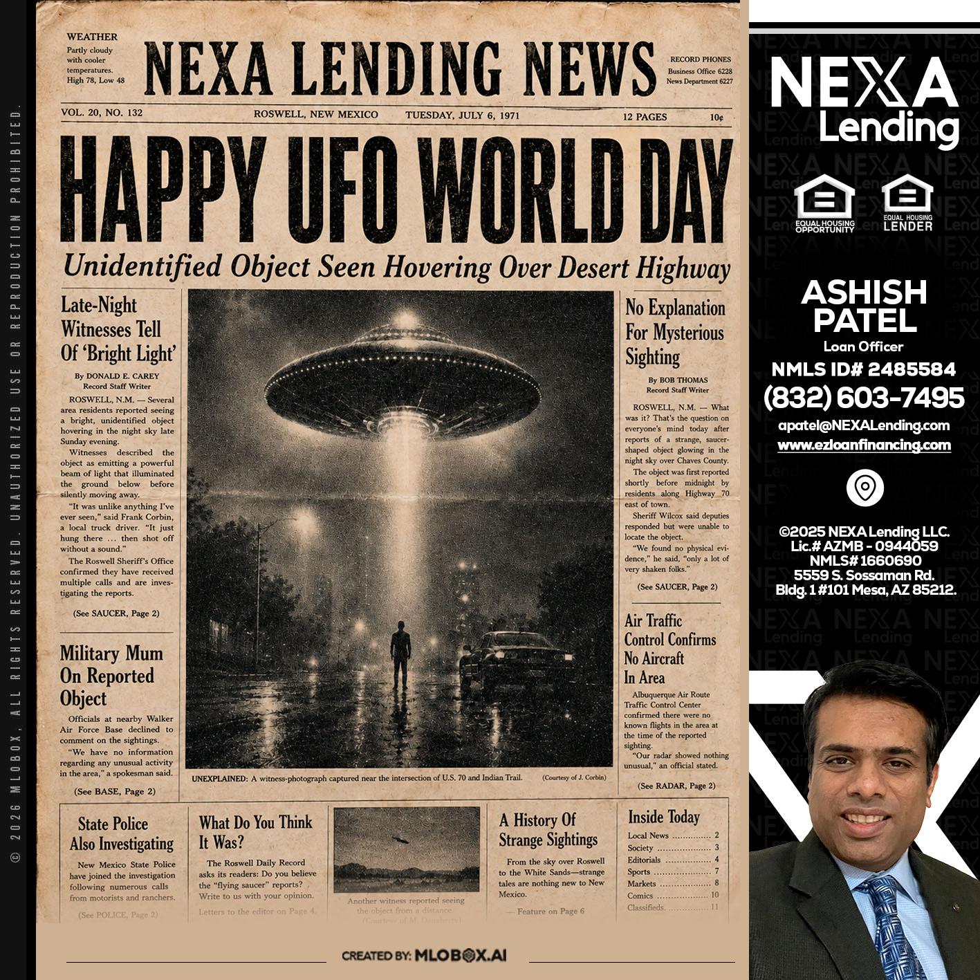 HAPPY UFO WORLD DAY - Ashish Patel -Loan Officer