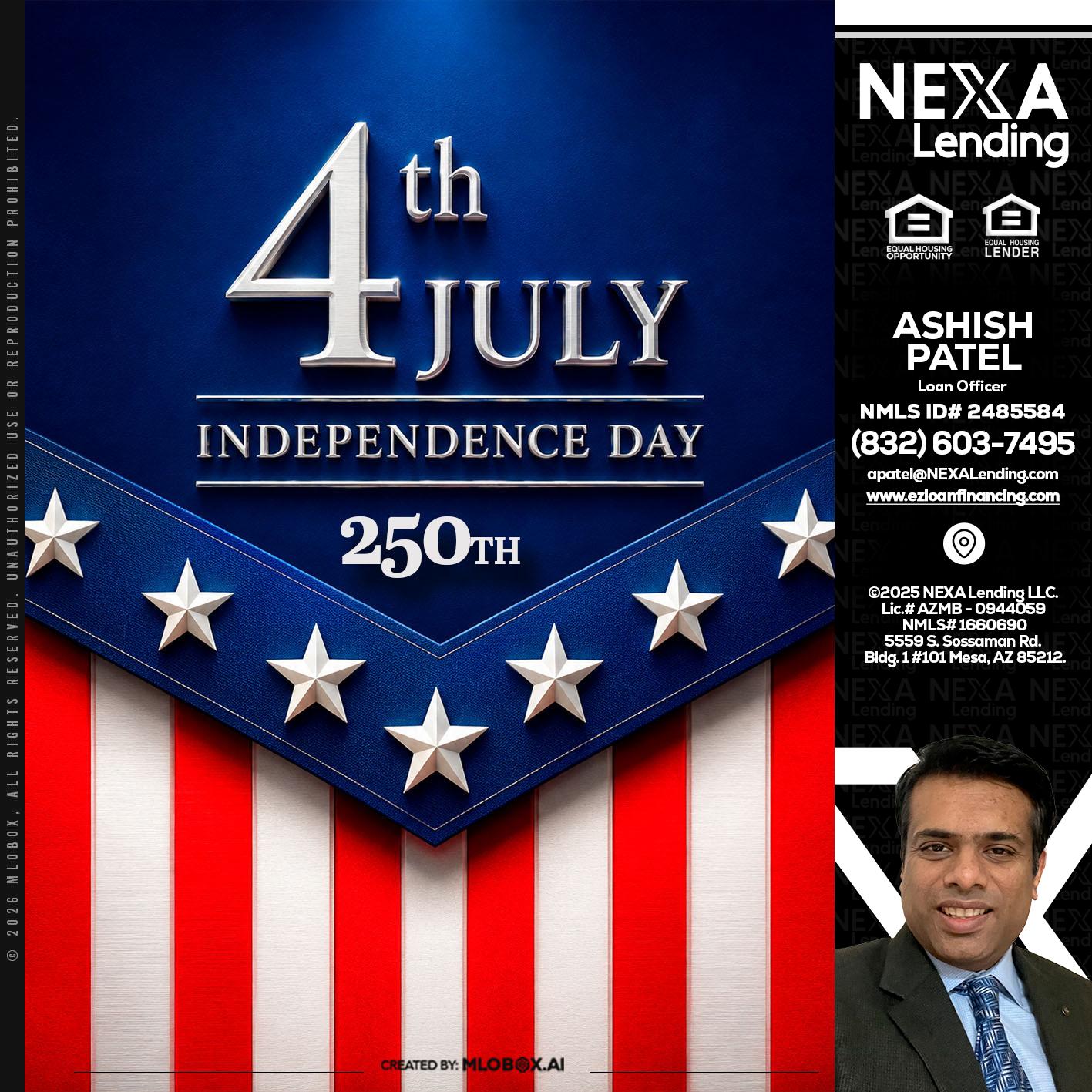 4th of july - Ashish Patel -Loan Officer