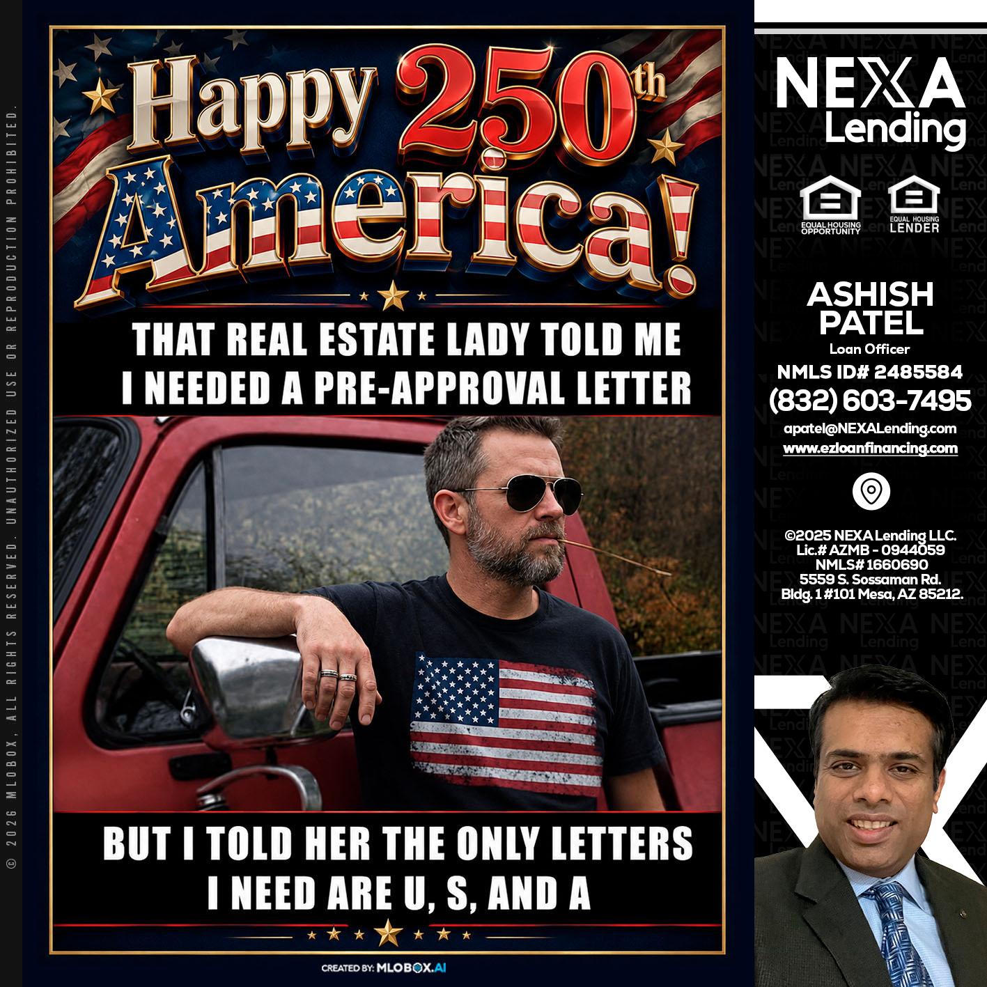 HAPPY 250 TH - Ashish Patel -Loan Officer