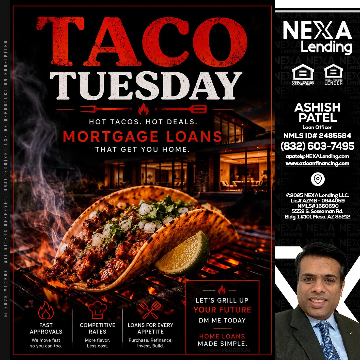 TACO TUESDAY - Ashish Patel -Loan Officer