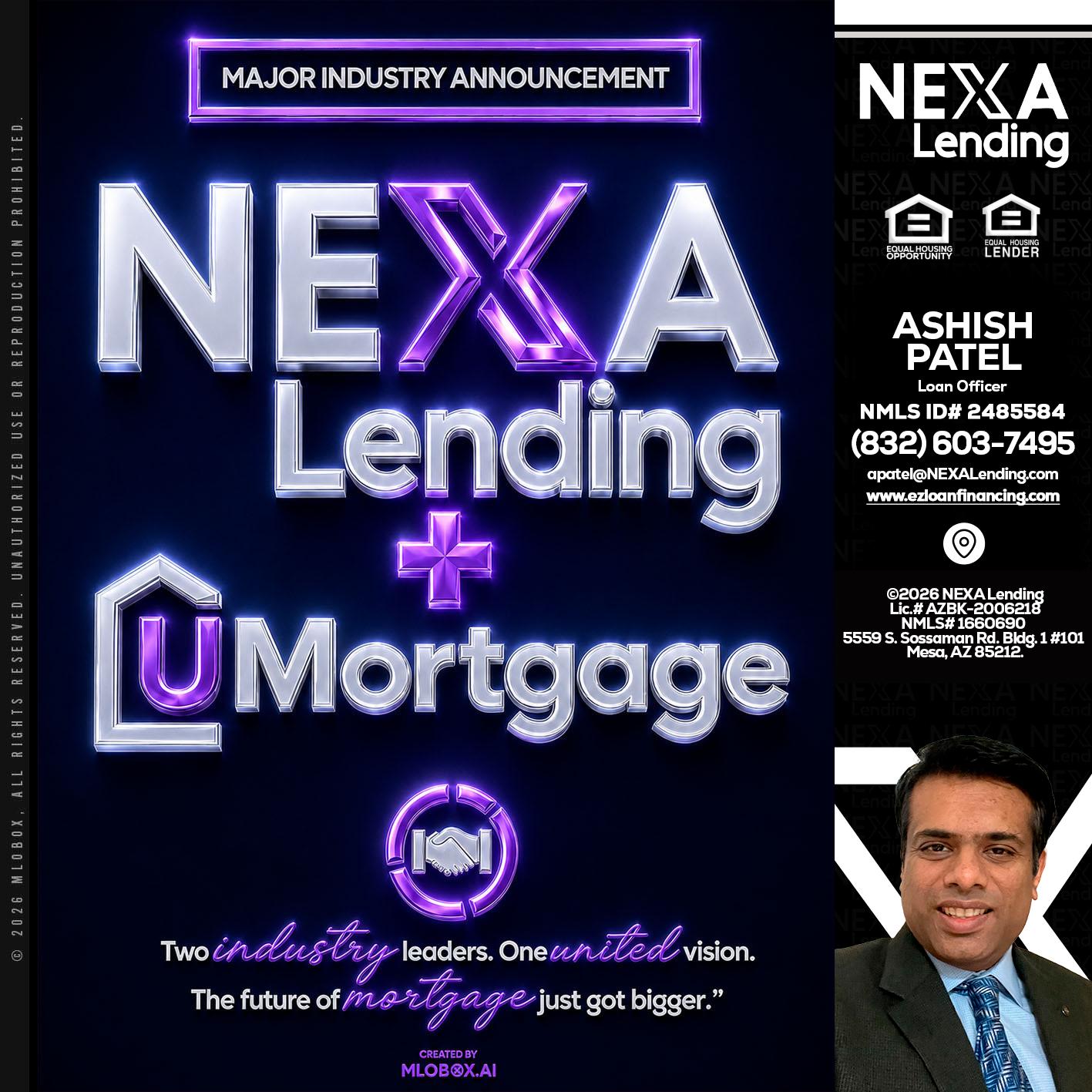 NEXA LENDING U MORTGAGE - Ashish Patel -Loan Officer