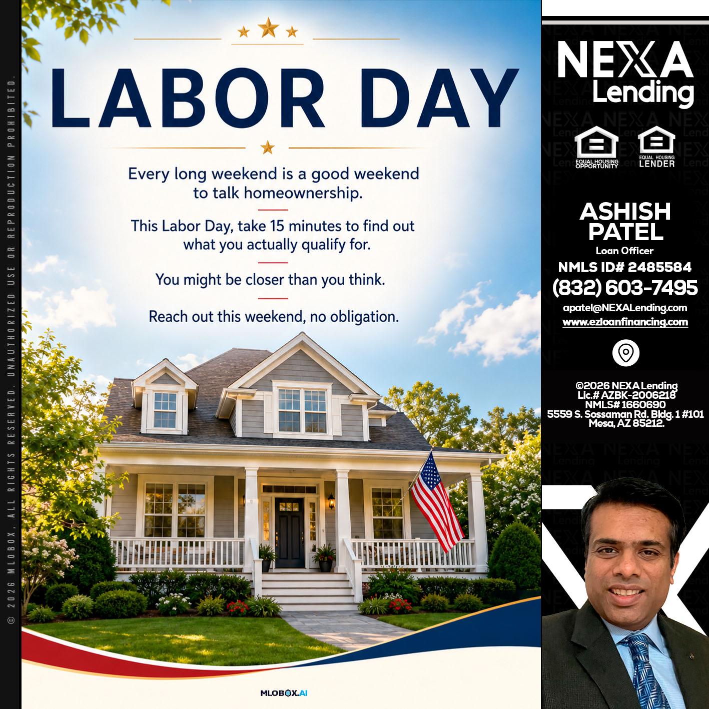 LABOR DAY - Ashish Patel -Loan Officer
