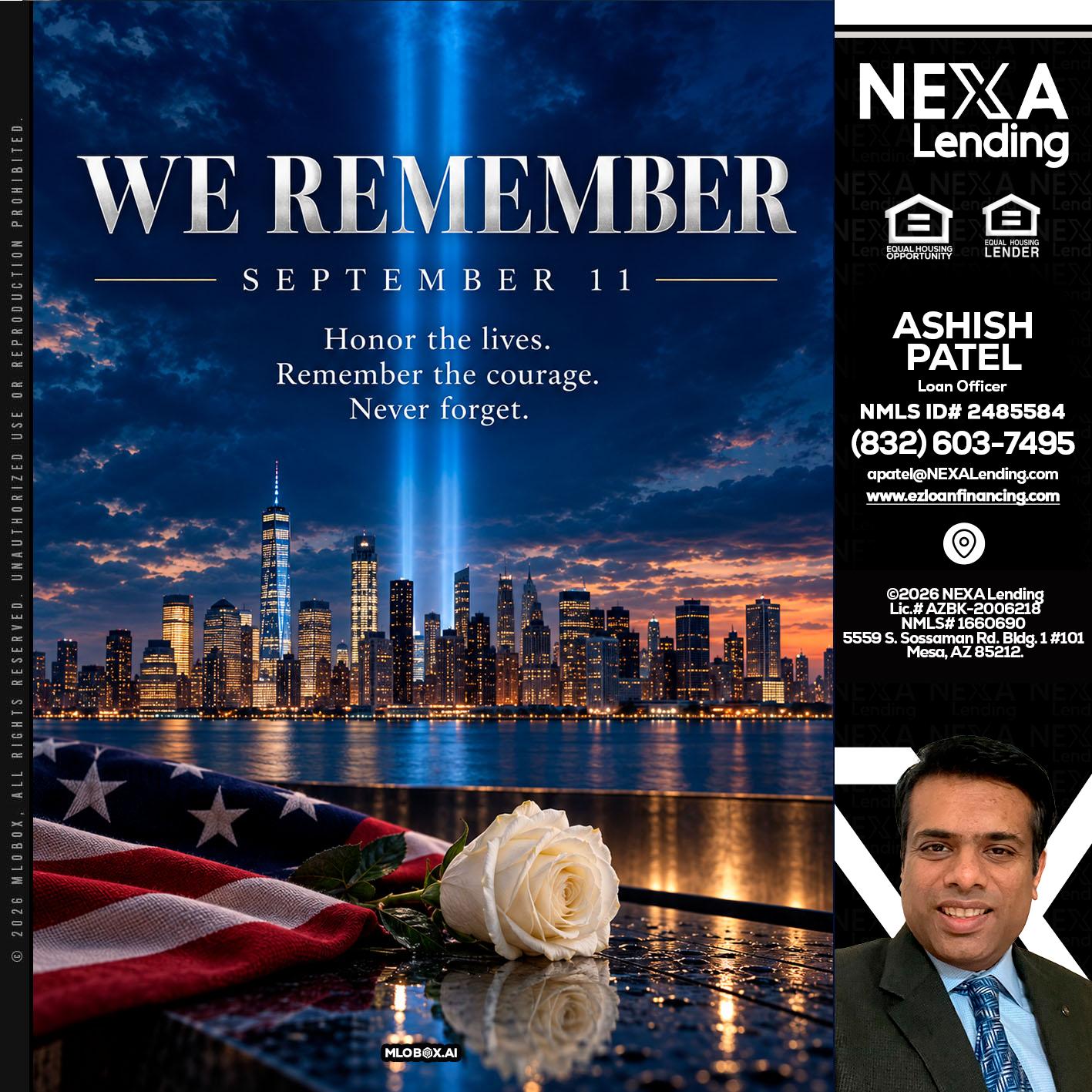 WE REMEMBER - Ashish Patel -Loan Officer