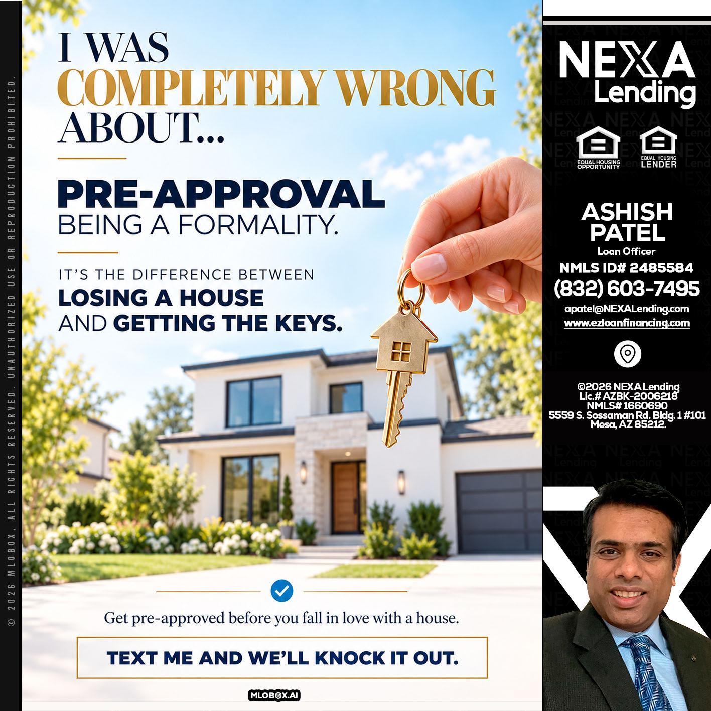 I WAS COMPLETALLY WRONG - Ashish Patel -Loan Officer