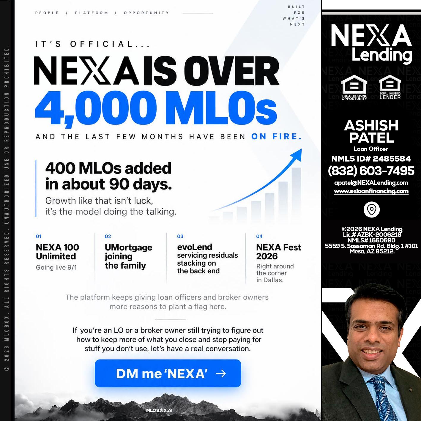 NEXA IS OVER 4000 MLOs - Ashish Patel -Loan Officer