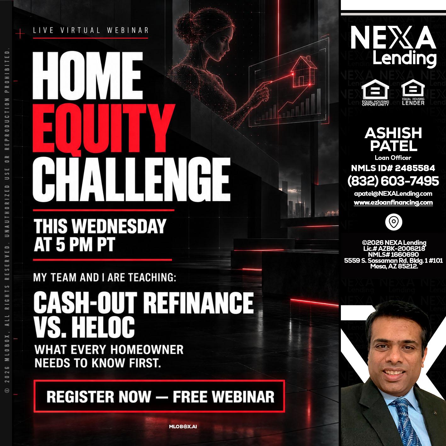 HOME EQUITY CHALLENGE - Ashish Patel -Loan Officer