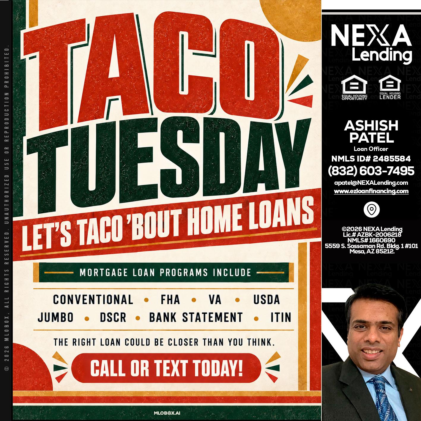 TACO TUESDAY - Ashish Patel -Loan Officer