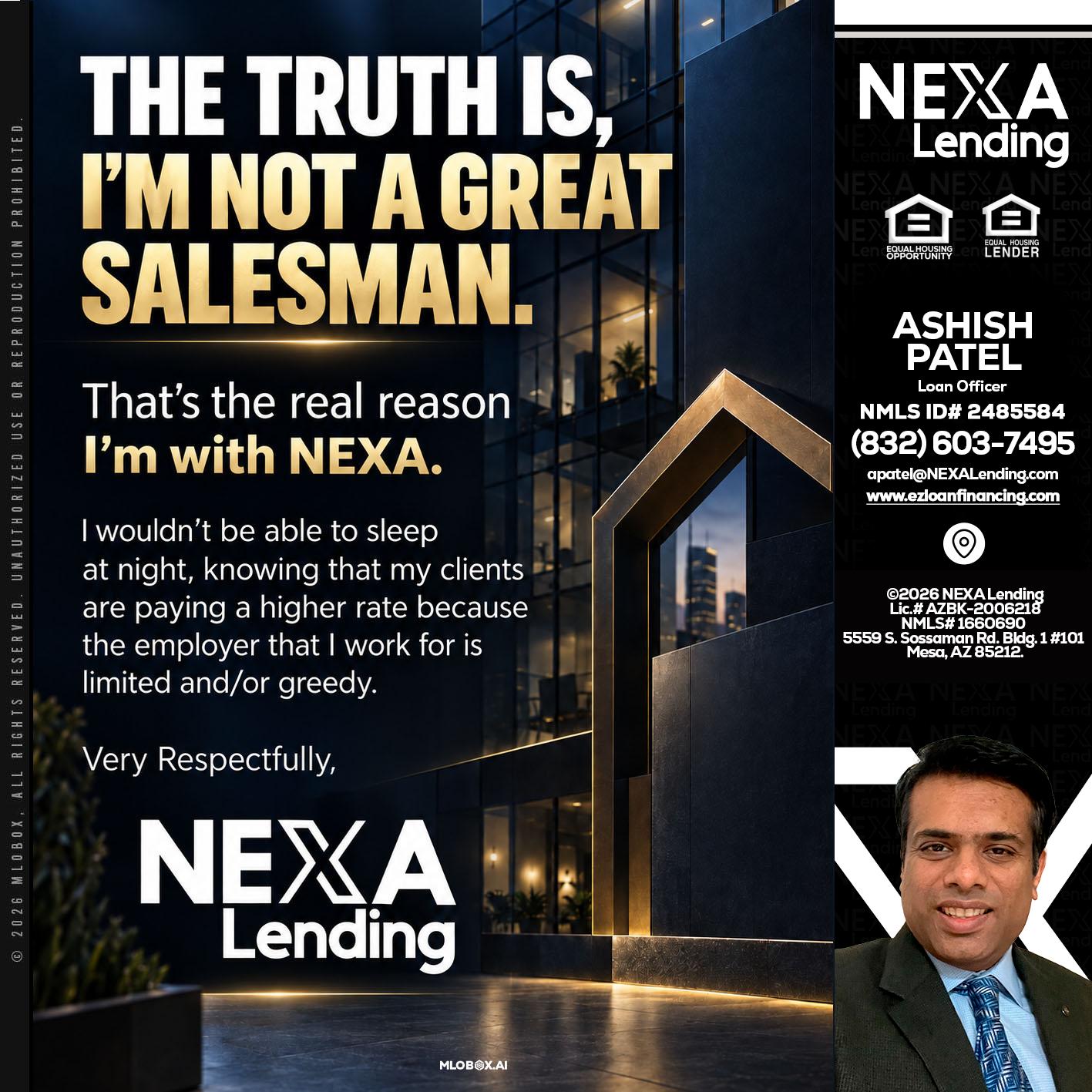 THE TRUTH IS - Ashish Patel -Loan Officer