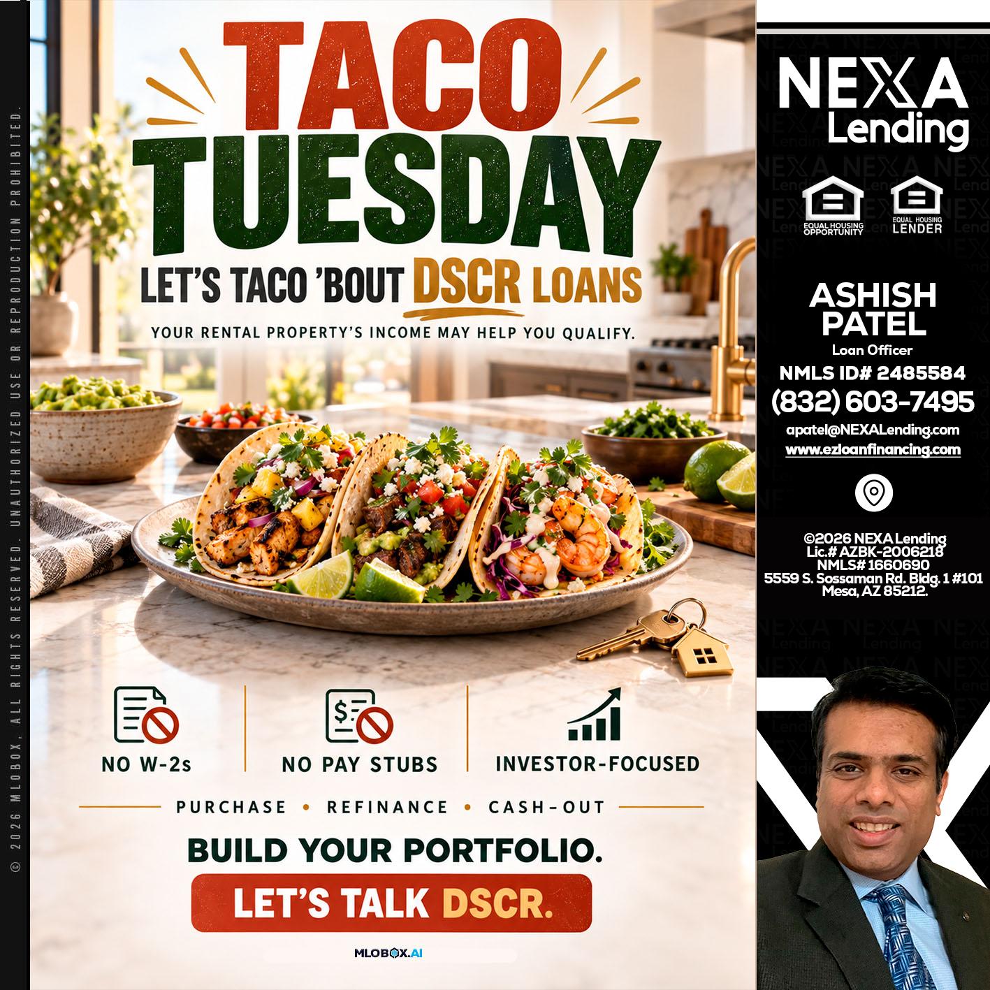 TACO TUESDAY - Ashish Patel -Loan Officer