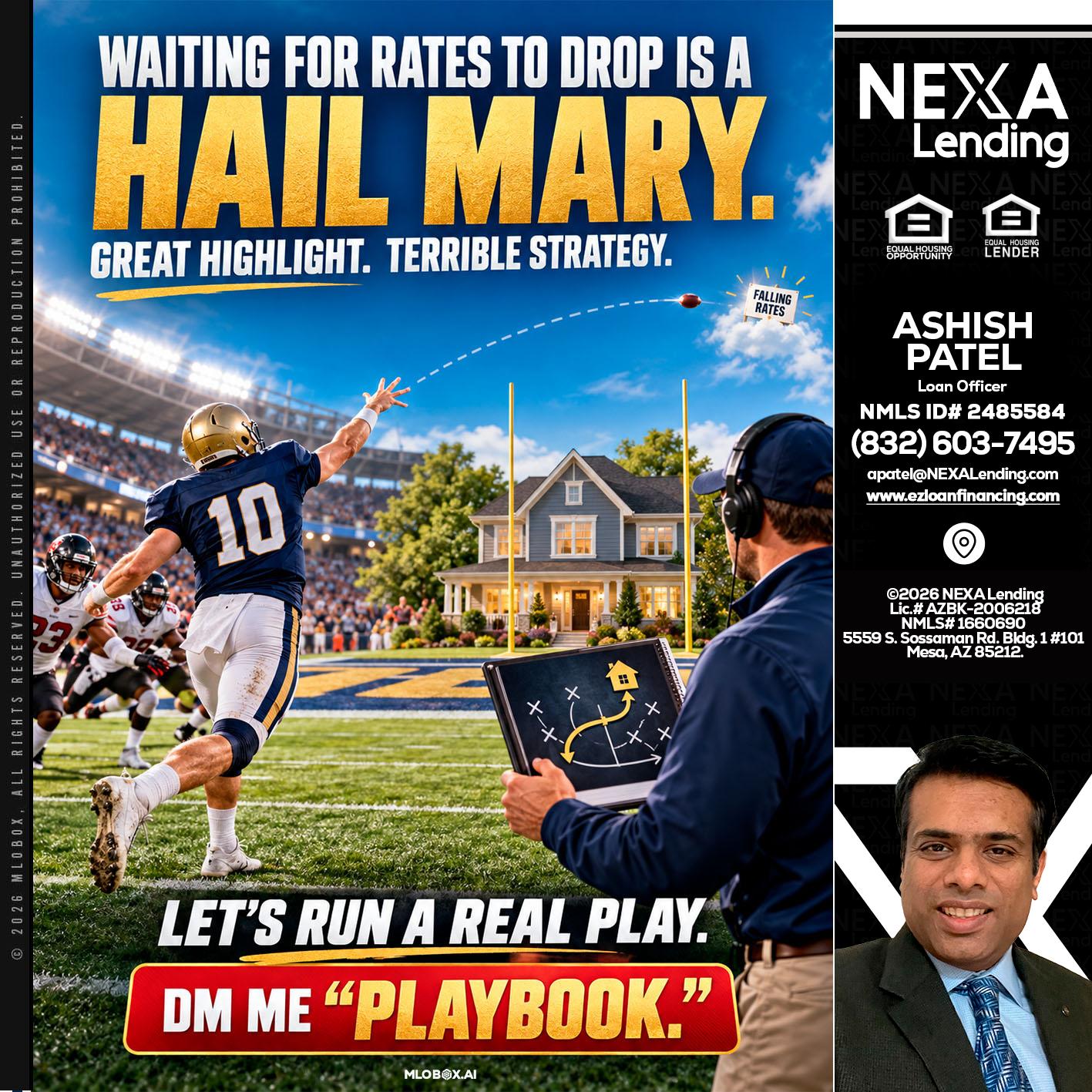 HAIL MARY - Ashish Patel -Loan Officer