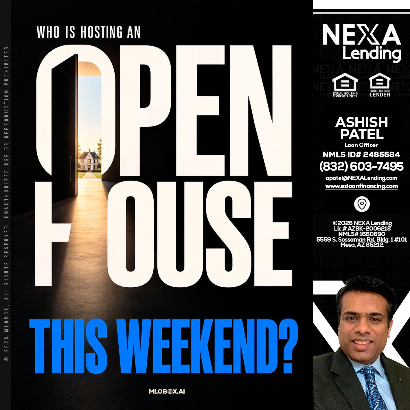 OPEN HOUSE - Ashish Patel -Loan Officer