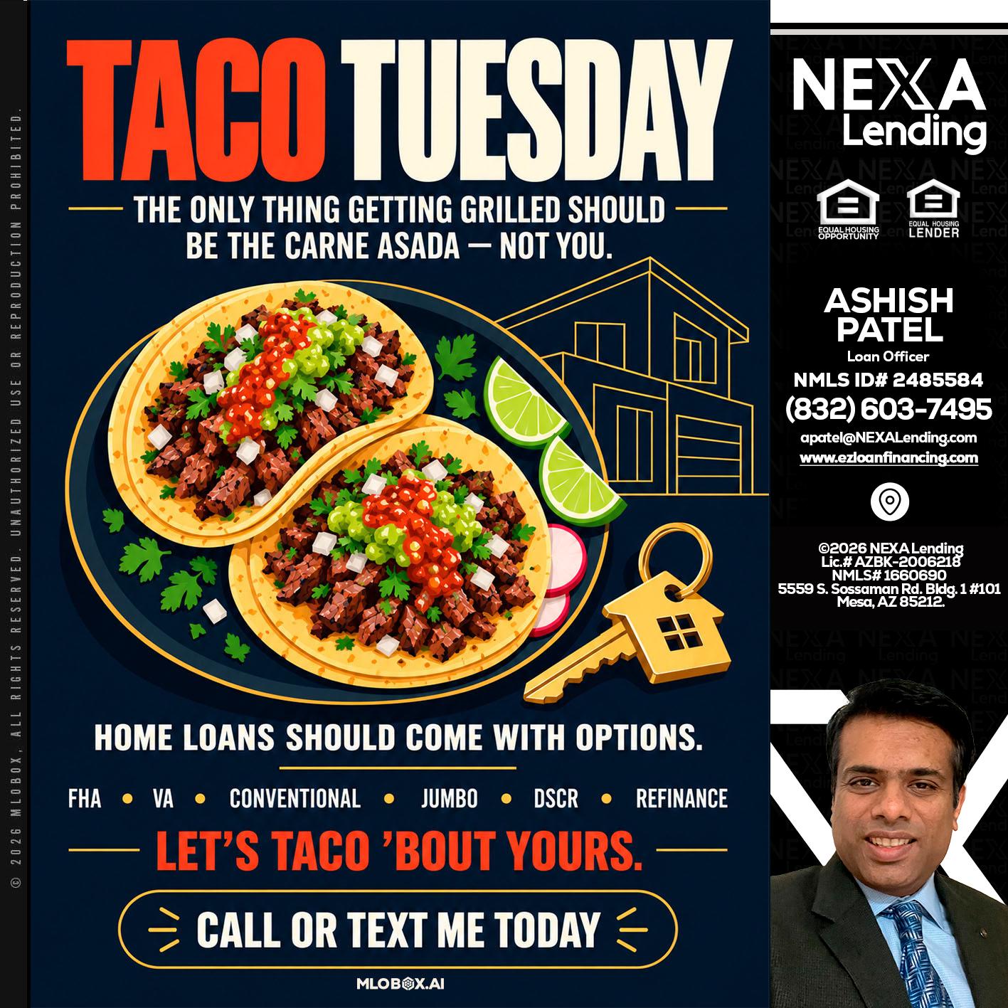 TACOS TUESDAY - Ashish Patel -Loan Officer