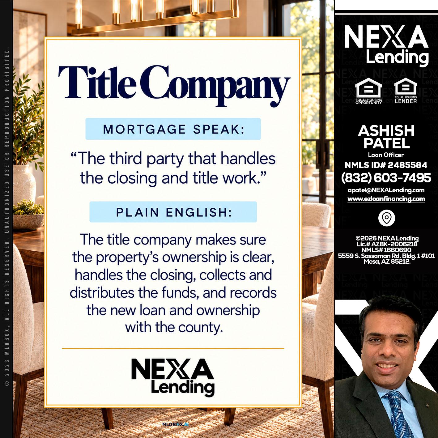 TITLE COMPANY - Ashish Patel -Loan Officer