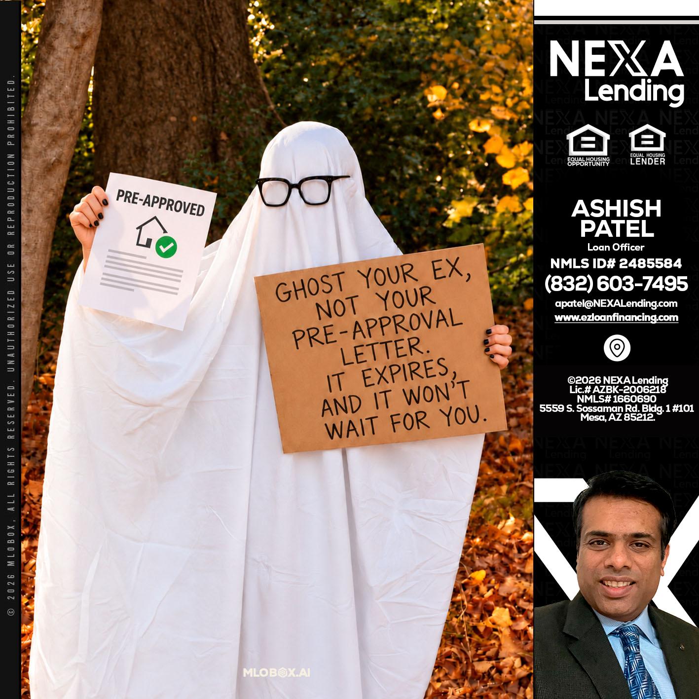 ghost you ex - Ashish Patel -Loan Officer